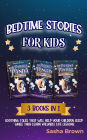 Bedtime stories for kids: 3 books in 1 Soothing tales that will help your children sleep while they learn valuable life lessons (Animal Stories: Value collection, #4)