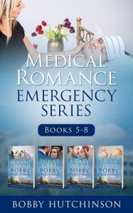 Title: Medical Romance, Emergency Series, books 5-8, Author: Bobby Hutchinson