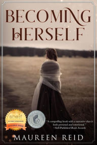 Title: Becoming Herself, Author: Maureen Reid