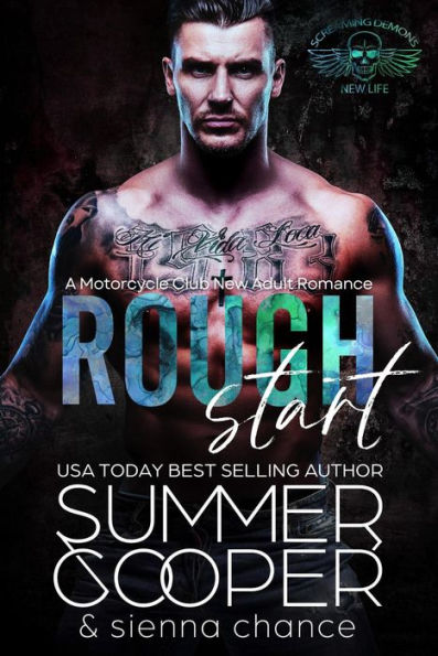 Rough Start: A Motorcycle Club New Adult Romance (Screaming Demon MC, #1)