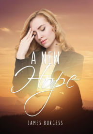 Title: A New Hope, Author: james burgess