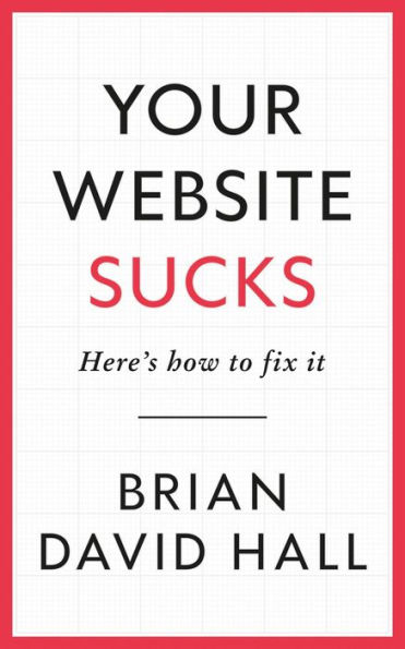 Your Website Sucks