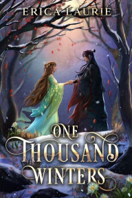 Title: One Thousand Winters, Author: Erica Laurie