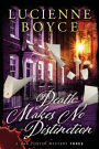 Death Makes No Distinction (The Dan Foster Mysteries, #3)