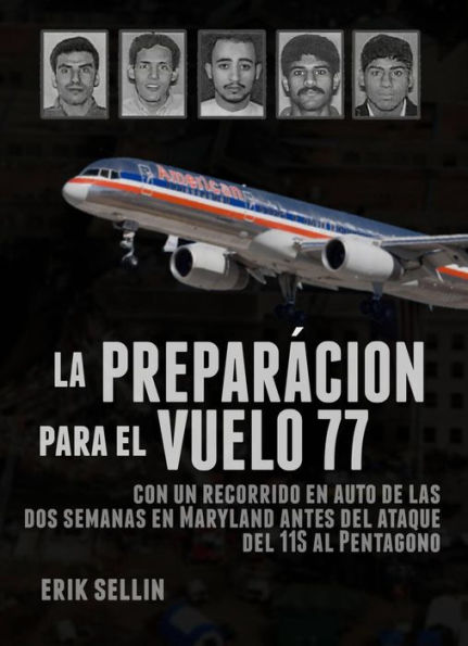 La preparación para el vuelo 77