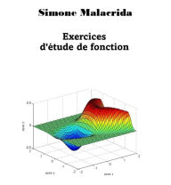 Title: Exercices d'étude de fonction, Author: Simone Malacrida