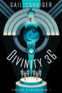 Divinity 36: Tinkered Starsong Book 1