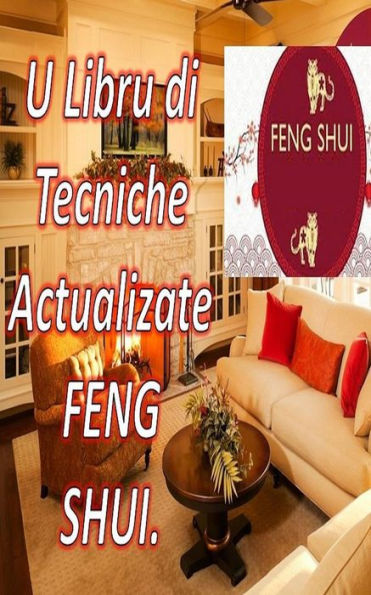 U Libru di Tecniche Actualizate Feng Shui.