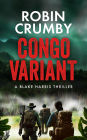 Congo Variant (Variant Series, #1)