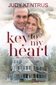 Title: Key to my Heart (Beacon Pointe), Author: Judy Kentrus