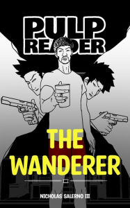 Title: The Wanderer (comic/manga), Author: Nicholas Salerno