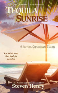 Title: Tequila Sunrise (The Erin O'Reilly Mysteries), Author: Steven Henry