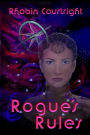 Rogue's Rules (Black Angel Series, #1)