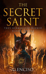 Title: The Secret Saint #2 (1), Author: G. Enciso