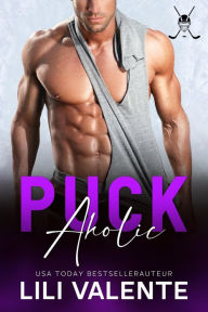 Title: Puck Aholic (Bad Motherpuckers, #3), Author: Lili Valente