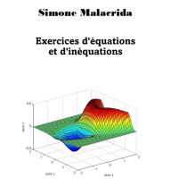Title: Exercices d'équations et d'inéquations, Author: Simone Malacrida