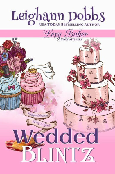 Wedded Blintz (Lexy Baker Cozy Mystery Series, #7)