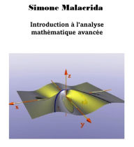 Title: Introduction à l'analyse mathématique avancée, Author: Simone Malacrida