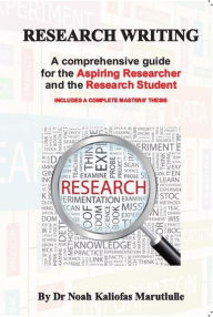 Title: Research writing, Author: Dr Noah Kaliofas Marutlulle