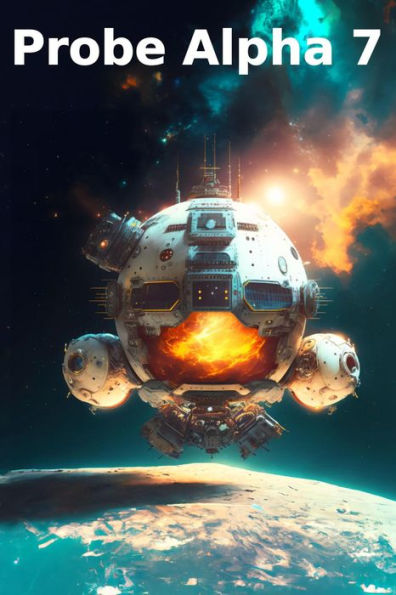 Probe Alpha 7 (Stories from the Lyx, #3)