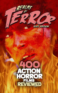 Title: 400 Action Horror Films Reviewed (2021), Author: Steve Hutchison