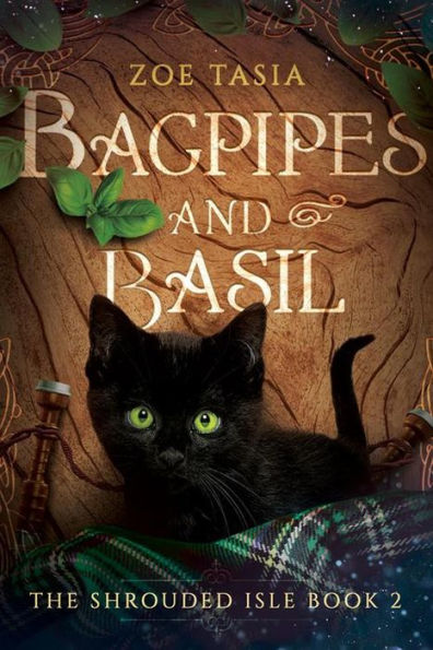 Bagpipes and Basil (The Shrouded Isle, #2)