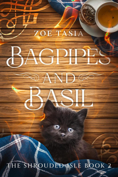 Bagpipes and Basil (The Shrouded Isle, #2)