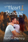 The Heart I Rescue (Steadfast Love, #0)