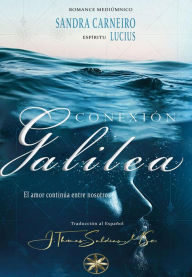 Title: Conexión Galilea, Author: Sandra Carneiro