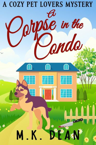 A Corpse in the Condo (The Ginny Reese Mysteries, #3)
