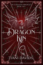 The Dragon Kin (The Eldrasian Chronicles, #2)