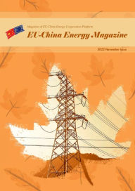 Title: EU China Energy Magazine 2022 November Issue, Author: EU-China Energy Cooperation Platform Project