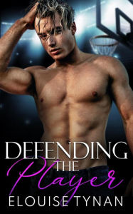 Title: Defending the Player (Pierson U, #3), Author: Elouise Tynan