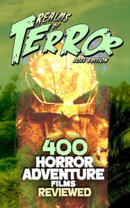 Title: 400 Horror Adventure Films Reviewed (2021), Author: Steve Hutchison