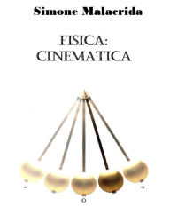 Title: Fisica: cinematica, Author: Simone Malacrida