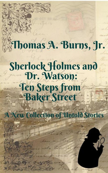 Sherlock Holmes and Dr. Watson: Ten Steps from Baker Street