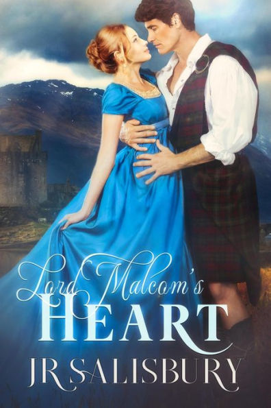 Lord Malcolm's Heart (MacLeods of Skye, #3)