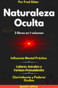 Title: Naturaleza Oculta, Author: Fred Sittar