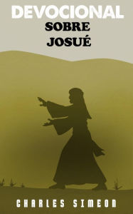 Title: Devocional sobre Josué, Author: Charles Simeon