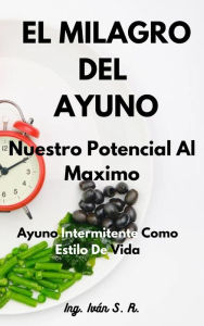 Title: El Milagro Del Ayuno, Author: Roman