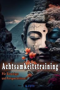 Title: Achtsamkeitstraining, Author: Liom Liom