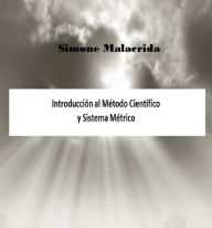 Title: Introducción al Método Científico y Sistema Métrico, Author: Simone Malacrida