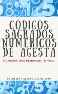 Title: Códigos Sagrados Numéricos de Agesta, Author: Edwin Pinto