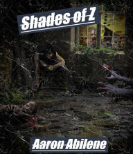 Title: Shades of Z (Carnival Game), Author: Aaron Abilene