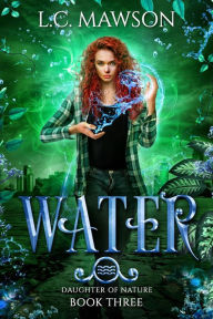 Title: Water (Daughter of Nature, #3), Author: L.C. Mawson