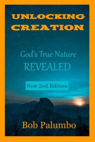 Title: Unlocking Creation, Author: Bob Palumbo