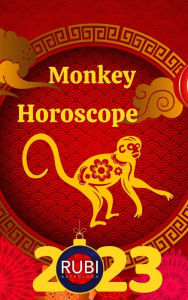 Title: Monkey Horoscope 2023, Author: Rubi Astrologa