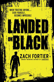 Title: Landed on Black (The Curbchek series, #5), Author: Zach Fortier