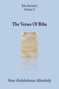 Title: The Verses Of Riba (Riba Revisited, #10), Author: Nizar Abdulrahman Alshubaily