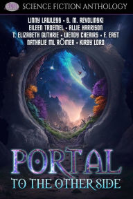 Title: Portal To The Other Side, Author: Linny Lawless